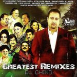GREATEST REMIXES - DJ CHINO - BRAND NEW REMIX CD