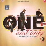 ONE & ONLY HIMESH RESHAMIYA - NEW COMPILED CD - FREE UK POST