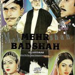 MEHR BADSHAH-(PUNJABI) - SHAAN - BABAR - NEW LOLLYWOOD DVD – FREE UK POST