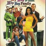 MY BIG PHAT HIP HOP FAMILY - BRAND NEW DVD SET - FREE UK POST