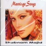 SHABNAM MAJID - MARRIAGE SONGS - BRAND NEW SOUND TRACK CD - FREE UK POST