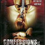 CONFESSIONS OF A GANGSTA - BRAND NEW DVD - FREE UK POST