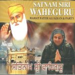RAHAT FATEH ALI KHAN & PARTY - SATNAMSIRI WAHEGURU - BRAND NEW CD - FREE UK POST
