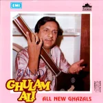 GHULAM ALI - SUNO GHULAM ALI - ALL NEW GHAZALS - BRAND NEW ORIGINAL CD