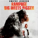 RAMPAGE - BIG MEETS BIGGER -4K ULTRA HD + BLU-RAY 3D + BLU-RAY-STEELBOOK EDITION